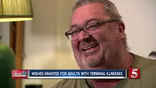Adults' dying wishes granted by Middle Tennessee non-profit organization
