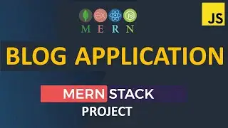 4/7 - Blog Application | MERN Stack | React, Node, Express, MongoDB | JWT Authentication