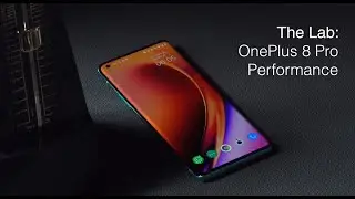OnePlus 8 Pro Performance (OnePlus Lab Review)