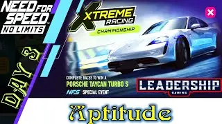 Need For Speed NoLimits | Porsche Taycan Turbo S | Day 3 Aptitude | Leadership Gaming