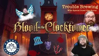 Learn to Storytell Blood on the Clocktower -  With special guest Ben Burns!