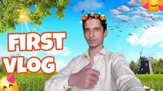 #first #vlog bharat sankhla viloger 