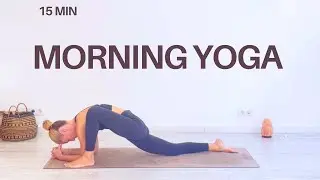 15-Min Morning Yoga Flow | Full Body Feel Good Stretch
