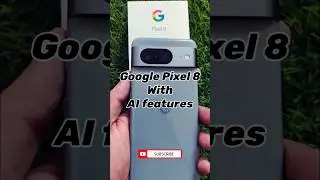 Google Pixel 8 | AI Features | Pixel 8 | Google| Android Smartphone #shorts #google #trending #viral