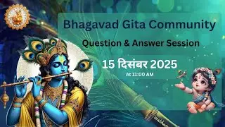 Bhagavad Gita Chapter 6 Summary | Power of Meditation & Self-Control