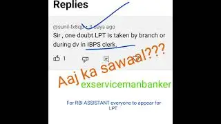 #LPT in #IBPSclerk #SBIJA  #rbiassistant #bankjobs #languageproficiencytest  #exservicemanbanker