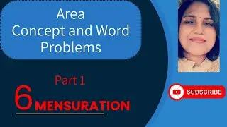 Class 6 / Mensuration / Area of Rectangle & Square / Concept, Formula and word problems/ Part 1