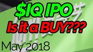 iQiyi Stock IPO $IQ |  SHOULD YOU BUY THE CHINESE NETFLIX? | Analysis and Thoughts