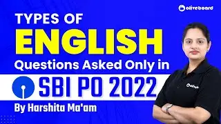 Types of English Questions Asked only in SBI PO 2022 | By Harshita Ma'am