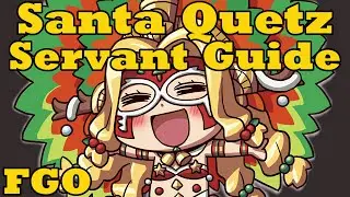 Servant Guide: Quetzalcoatl (Samba/Santa) - FGO