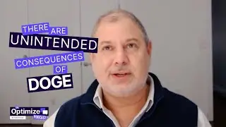 Optimize Podcast S03 E02 The impact of DOGE - What Federal Contractors Need to Know