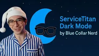 I Made A Dark Mode For ServiceTitan