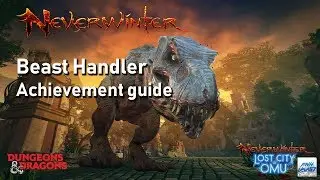 Neverwinter: Beast Handler achievement guide - Lost City of Omu