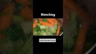 What is Blanching ? How and why is it done @Dt.sharda  #youtubeshorts