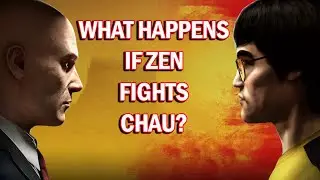Hitman Bruce Lee Mission: What Happens If Zen Fight Chau?