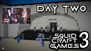 Squid Craft Games 3 DAY 2 Sapnap POV (edited down)