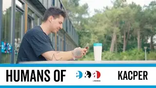 Humans of E&A - Kacper