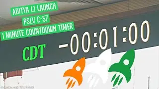 Aditya L1 Mission Countdown - Satish Dhawan Space Centre Sriharikota PSLV C-57 Launch