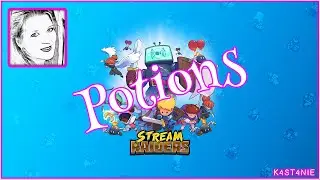 Stream Raiders - Potions