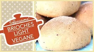 BRIOCHES LIGHT vegane sofficissime