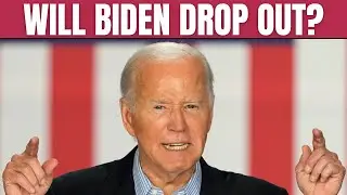 Will Biden Drop Out?