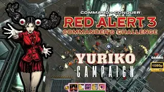 Red Alert 3 Uprising| YURIKO OMEGA Campaign Gameplay | PART 3
