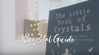 Healing Crystals Guide - Step By Step Crystal Guide For Beginners