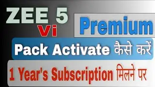 ZEE 5 Premium Pack Activate कैसे करें || ZEE Plex Subscription Pack Activate कैसे करें
