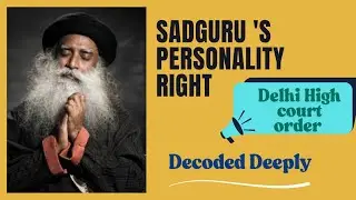 Personality Right | Sadguru Delhi High court case | Discussed Article 21, Law of Torts | #upsc #law