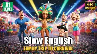Family Trip to Brazil Carnival | Easy English Listening Story (A2 Level)