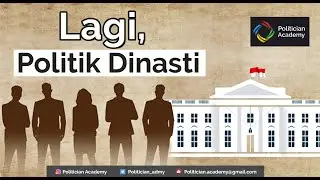 Lagi, Politik Dinasti #opini