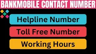 Bankmobile Contact Number | Customer Service | Toll Free Phone Number | Working Hours