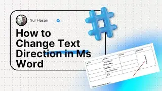 Change Text Direction in Word | Rotate Text Inside Table or Page Easily