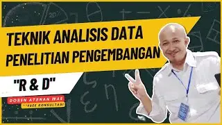 Teknik Analisis Data Penelitian Pengembangan (R & D)
