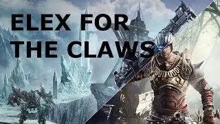[Elex] Guide - Elex for the Claws - Thunderclap