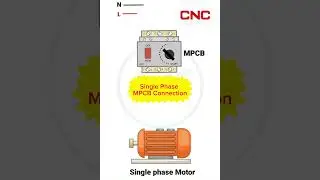 CNC Electric Single Phase MPCB Connection
