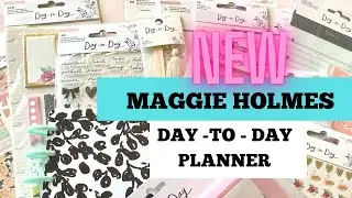NEW Maggie HOLMES | DAY TO DAY PLANNER | Stickers