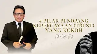 Menara Doa Online : Jumat 7 November 2025 (4 Pilar Kepercayaan Trust yang Kokoh)