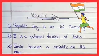 10 lines on republic day in english //26 january essay in english // republic day essay in english