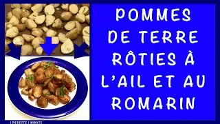 Pommes de Terre R&ocirc;ties &agrave; l'Ail et Romarin / Cuisson au Four, Recette Facile