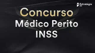 Lançamento do Curso para o Concurso Médico Perito INSS 2023 (Pré-edital)