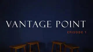Science VS Commerce & Humanities I Vantage Point I Episode 1