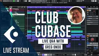 Club Cubase | Стрим с Грегом Ондо от 3 октября 2025 г. | Cubase
