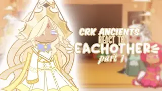 Реакция Древних Крк друг на друга | Cookie Run Kingdom | Реакция Gacha | Чистая ванильная печенька
