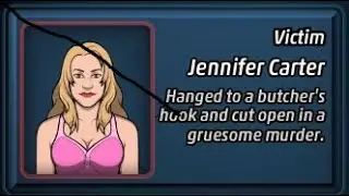 Criminal Case - Case # 3 - The Grim Butcher