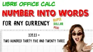 Преобразование чисел в слова (текст, валюту) — Учебное пособие по LibreOffice Calc