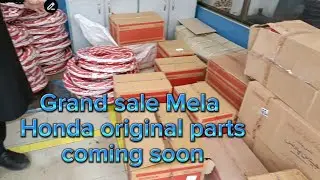 Grand sale Mela  Honda original parts.         coming soon