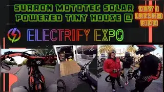 SurRon & 72v MotoTec at Electrify Expo:LAESK8 Ride, Tiny House Camping in Long Beach