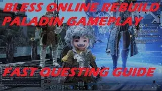 Bless Online Rebuild (jp) Union Faction - How to Quest Efficiently Mascu race Story 