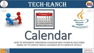 Live Demonstration of Calendar & Date Picker Example in Java Swing API|Practice Projects|@TechRanch